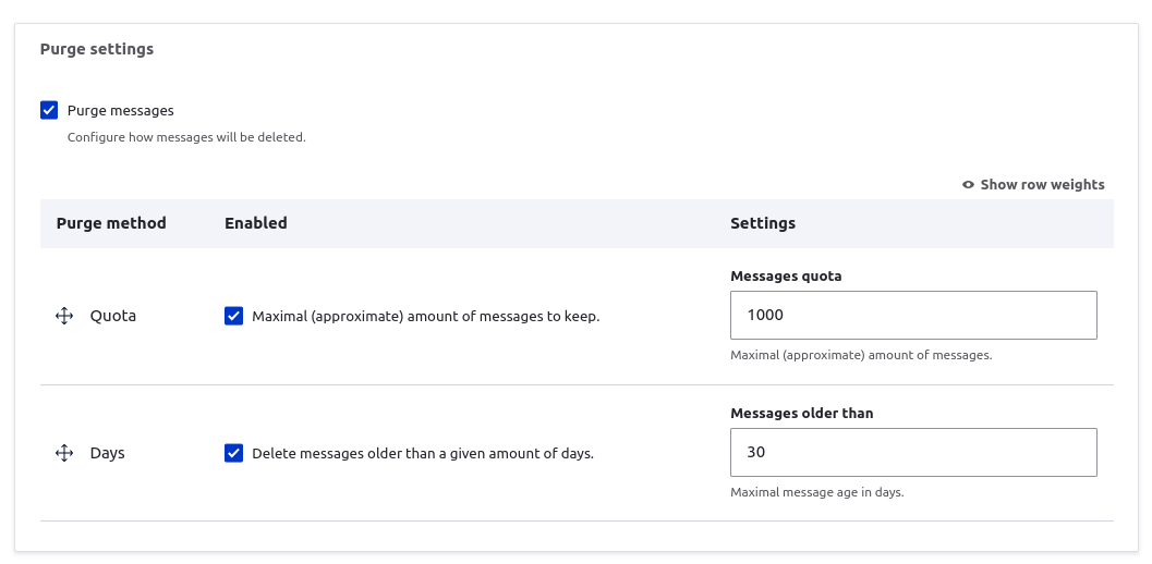 The message module purge settings form, showing the ability to purge message once a quota has been reached and the message is a certain number of days old.