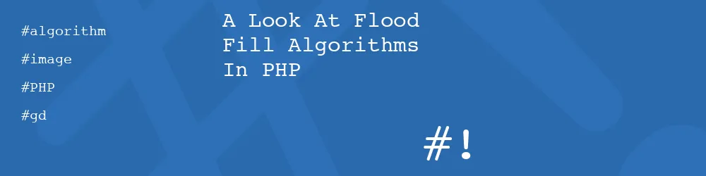 The Flood Fill Algorithm In PHP