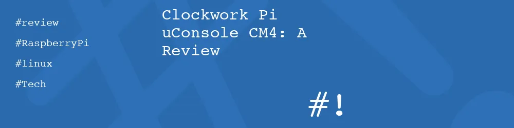 Clockwork uConsole CM4