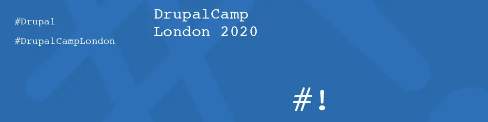 DrupalCamp London 2020