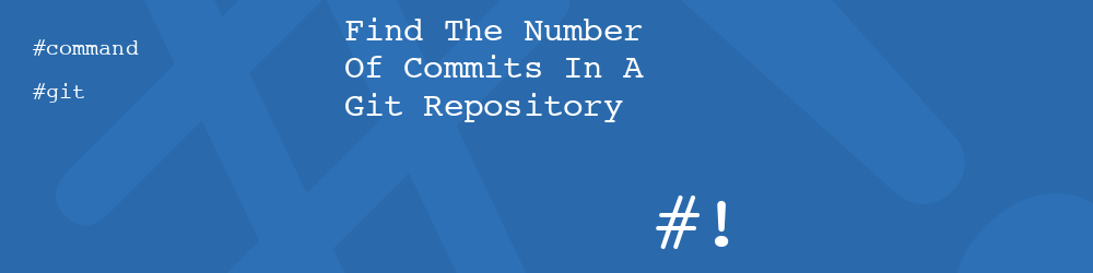 Find The Number Of Commits In A Git Repository