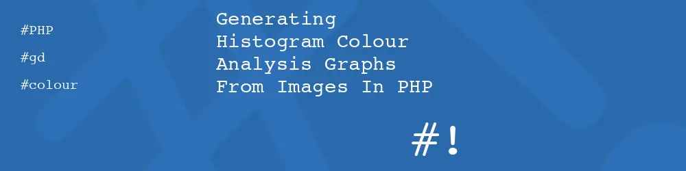 Generating Histogram Colour Analysis Graphs From Images In PHP