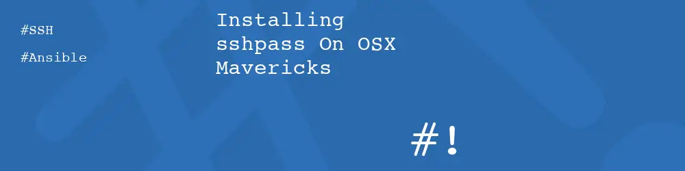 Installing sshpass On OSX Mavericks