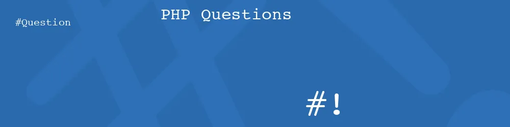 PHP Questions