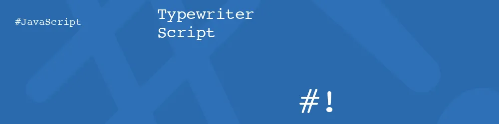 Typewriter Script Typewriter Script