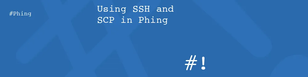Using SSH and SCP in Phing